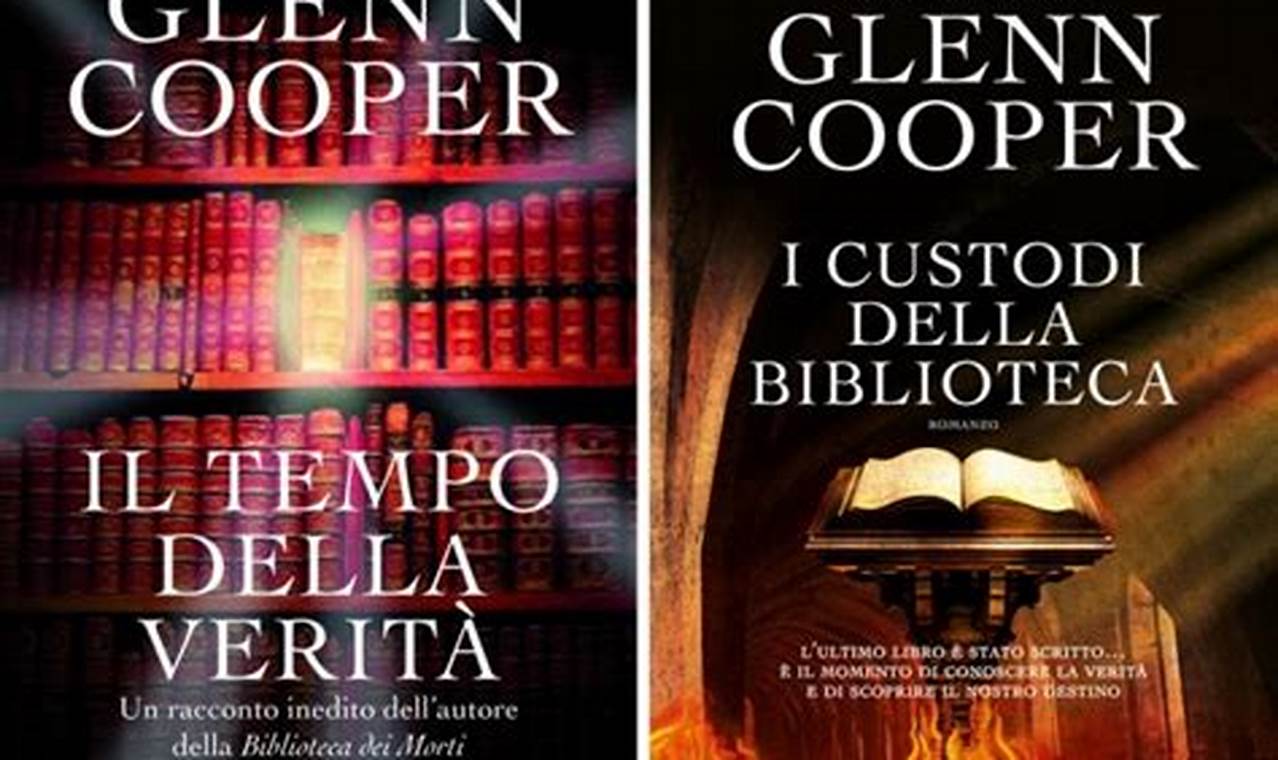 Tutti I Libri Di Glenn Cooper In Ordine Cronologico