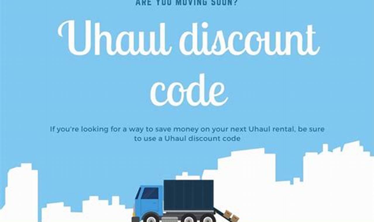 U-Haul Discount Codes 2024
