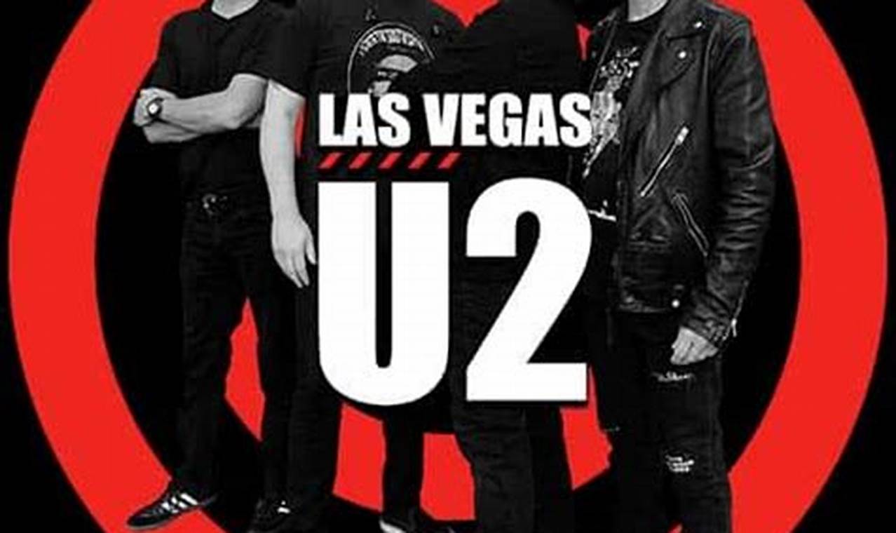 U2 Las Vegas Tickets 2024