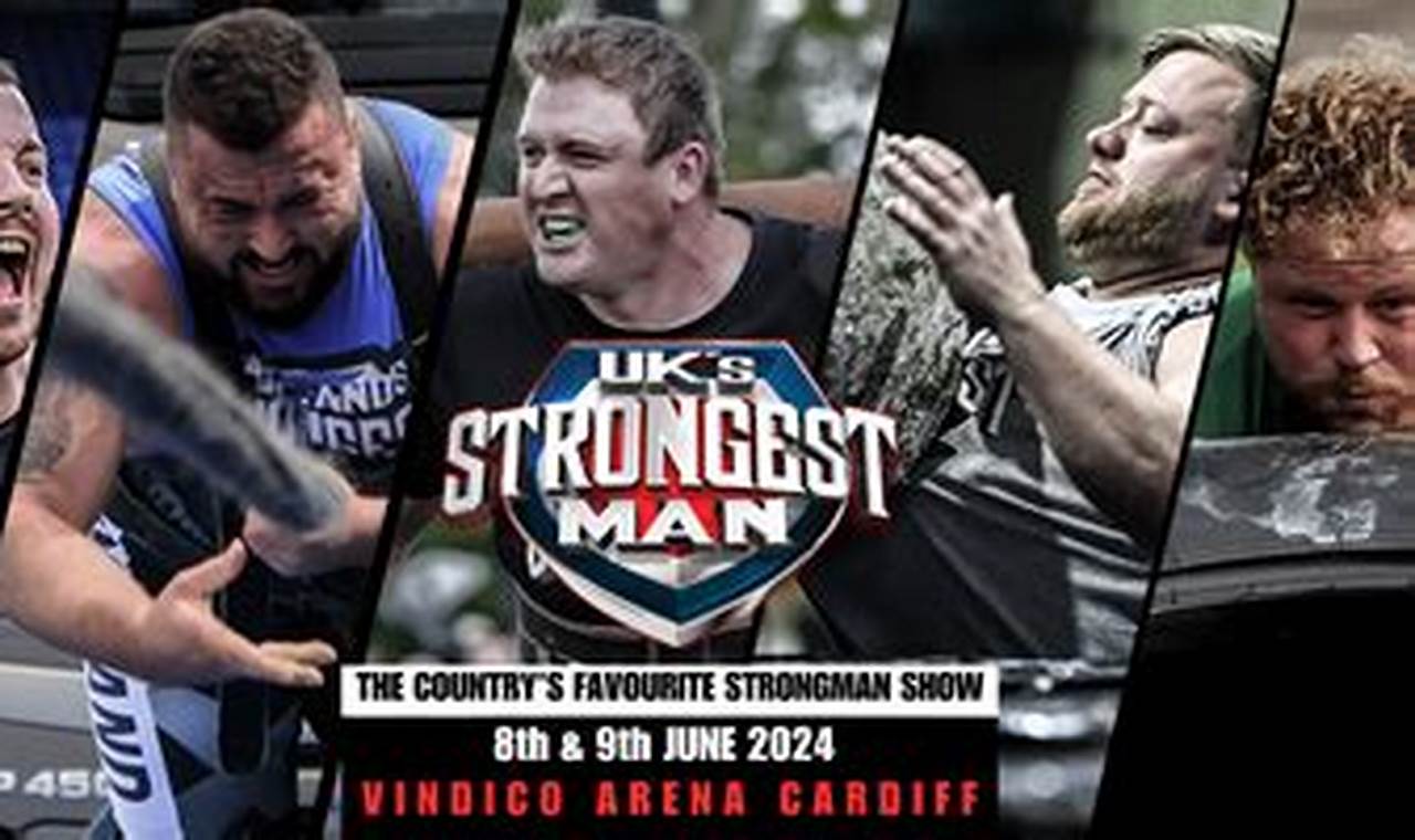 Uk Strongest Man 2024 Tickets