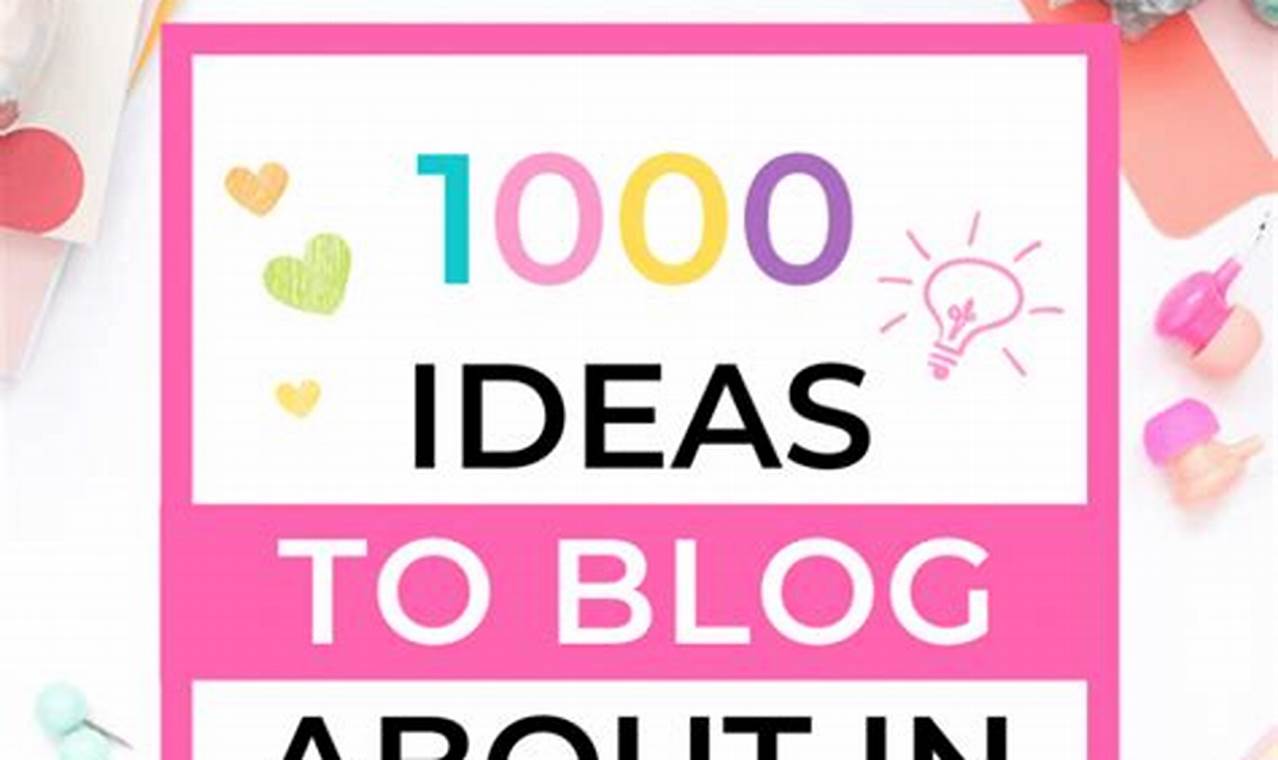 Unique Blog Ideas 2024