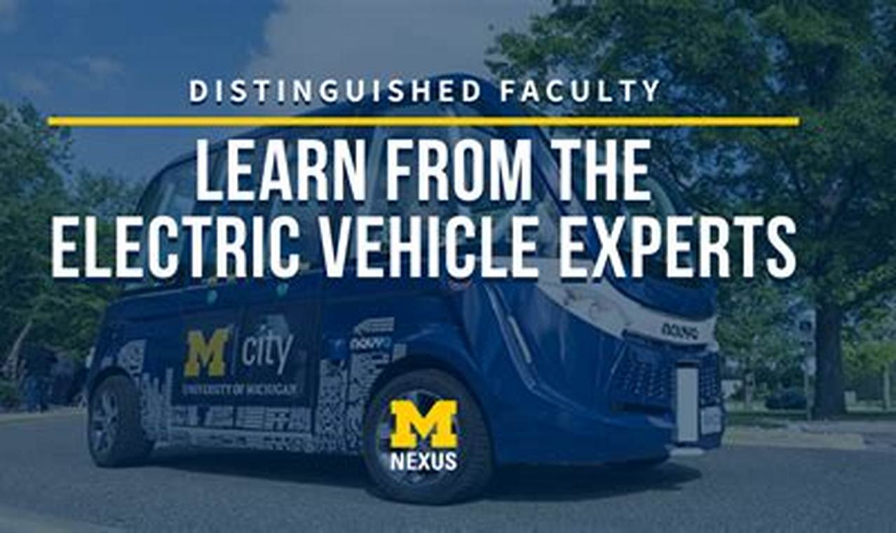 University Of Michigan Electric Vehicle Center Vs