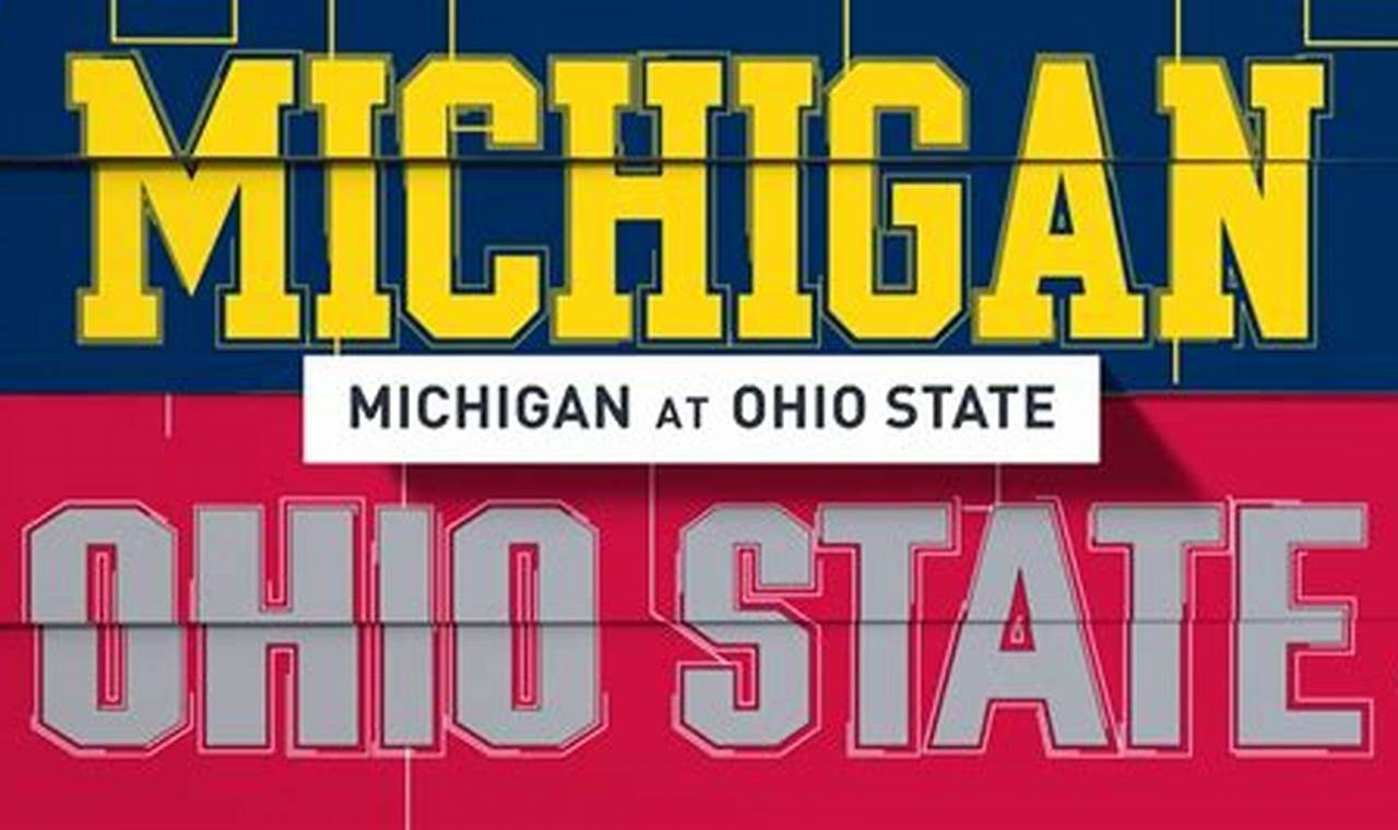 University Of Michigan Vs Ohio State 2024 Tickets