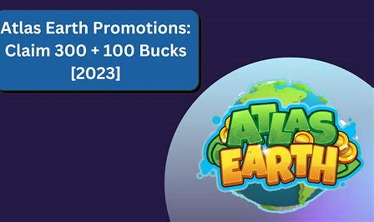 Unused Atlas Earth Redemption Code List Valid 2024 Free Bucks