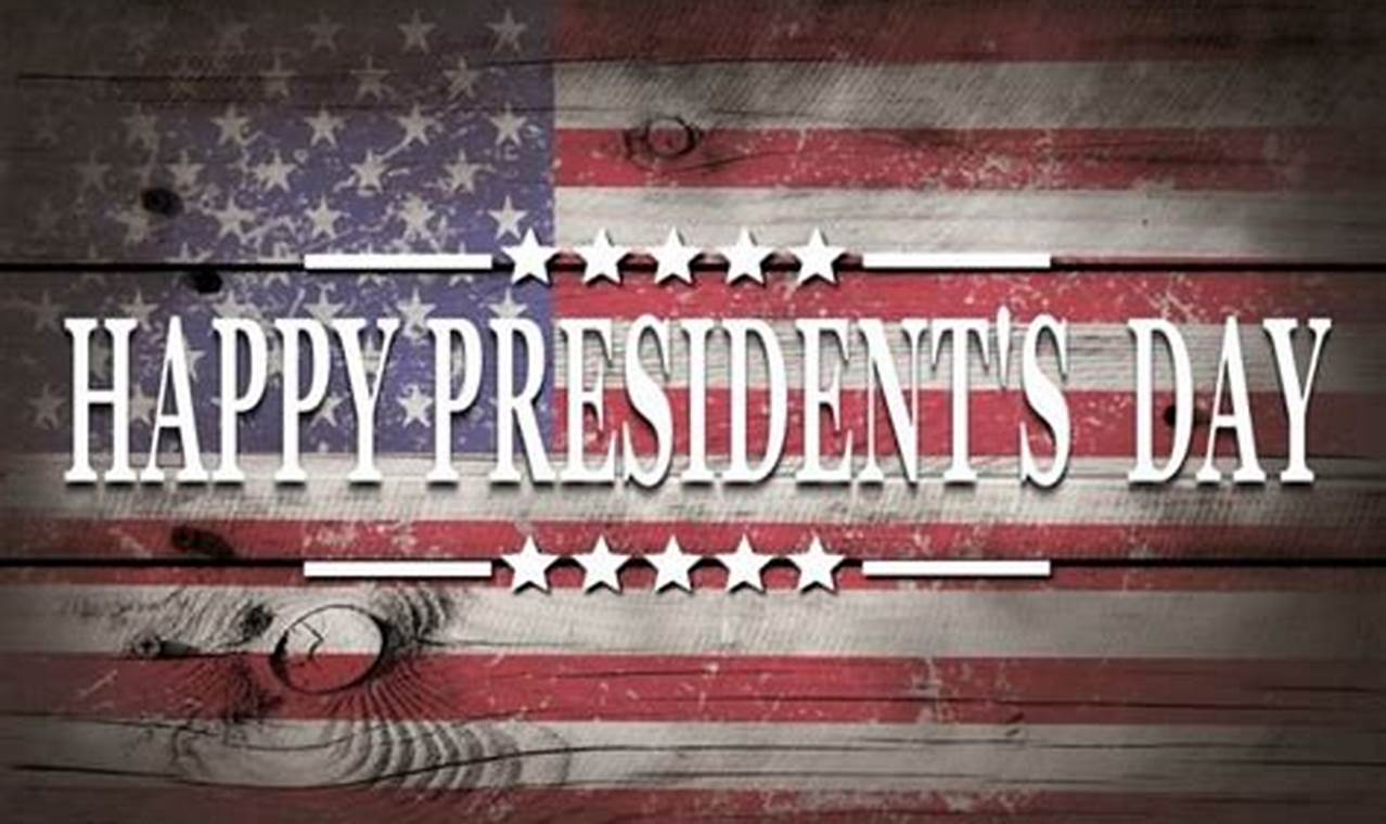 Us Holidays 2024 Presidents Day Sale