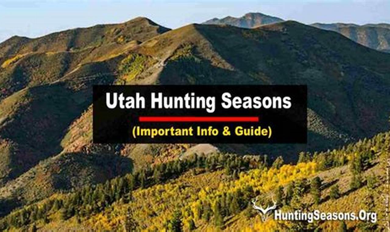 Utah Hunting Seasons 2024 Calendar Calculator Download