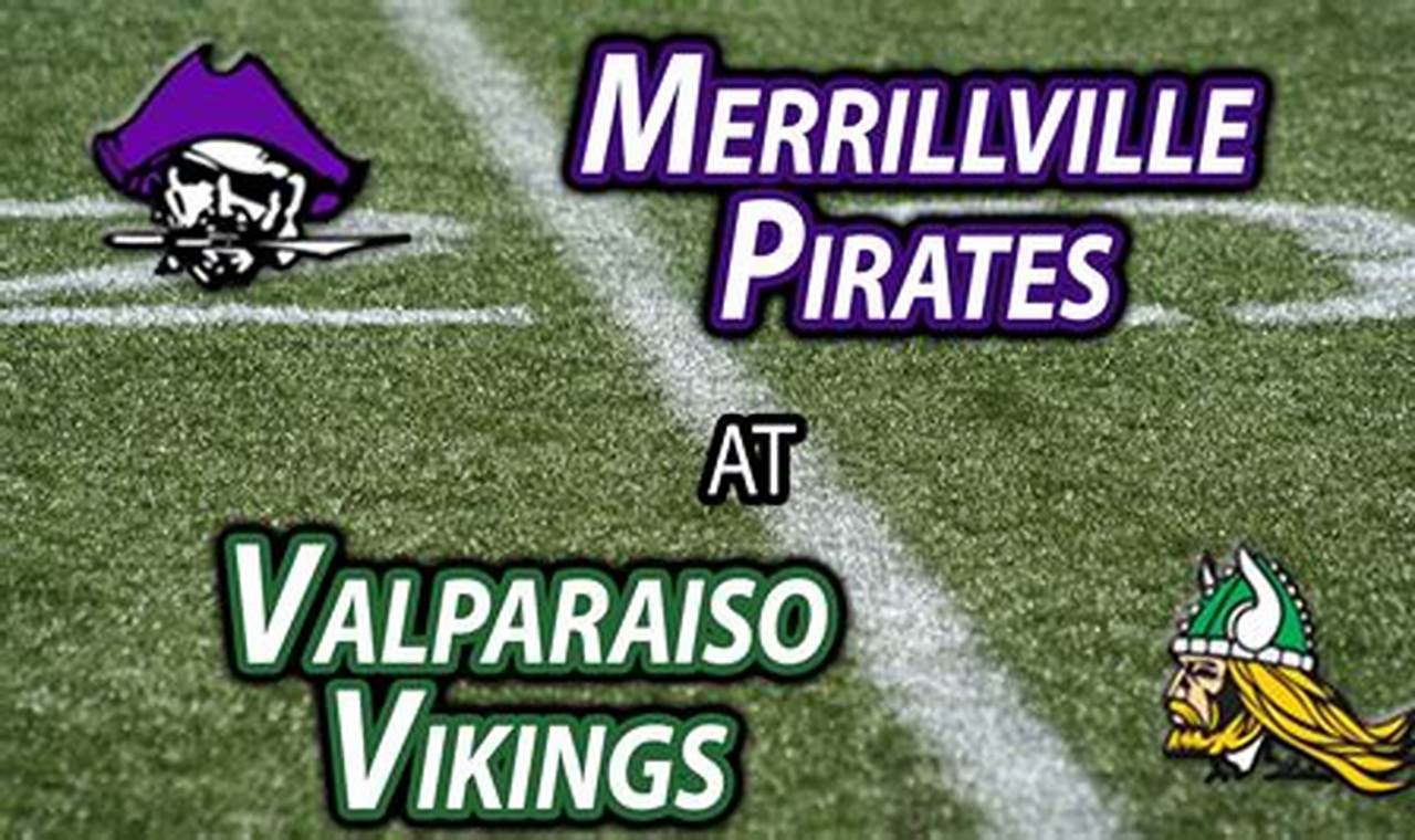 Valpo Vs Merrillville Football 2024