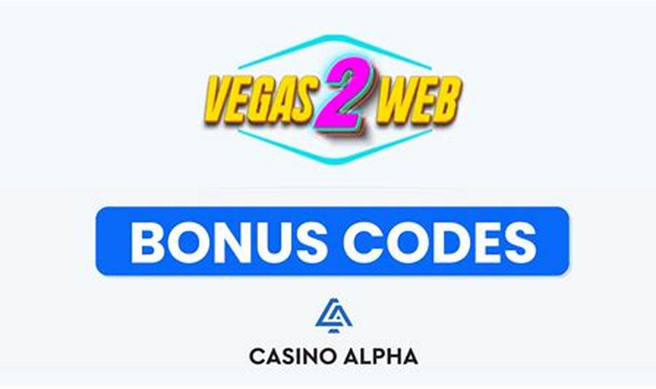 Vegas2web Promo Codes 2024