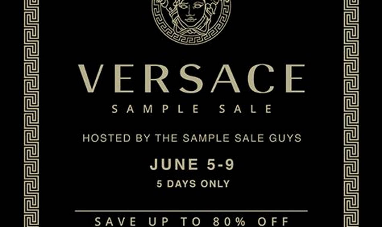 Versace Sample Sale 2024 Locations