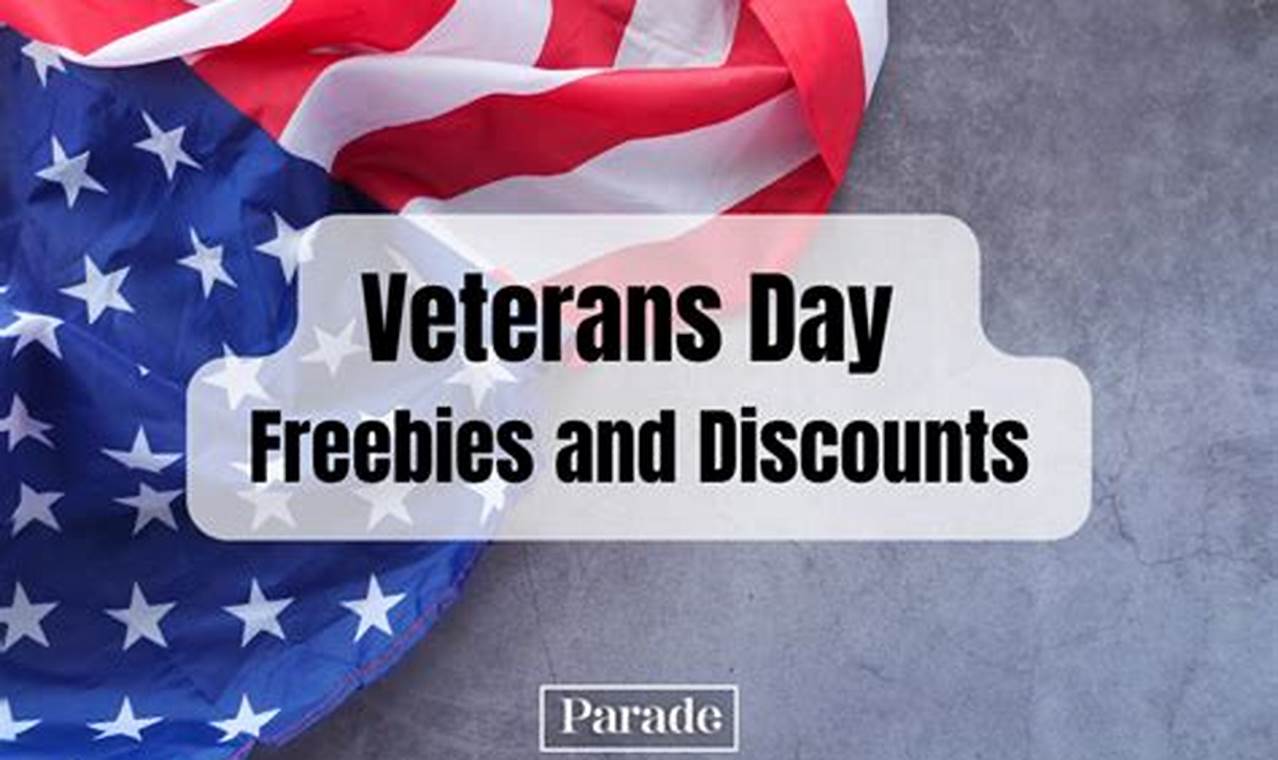 Veterans Day Discounts 2024 Near Me Map