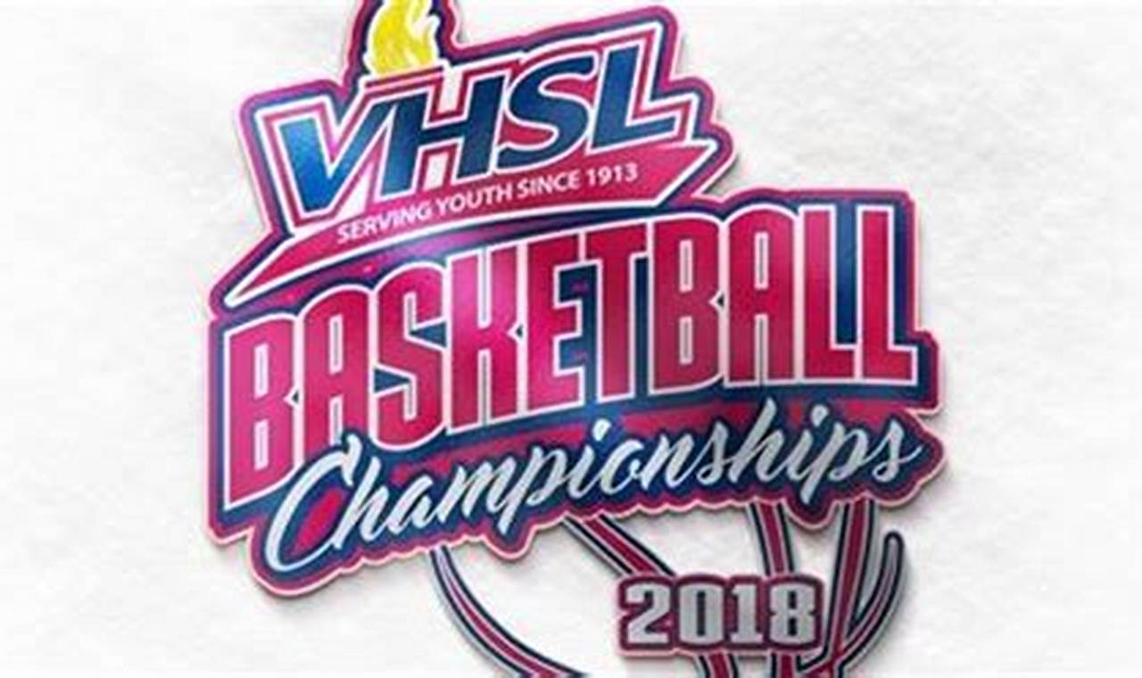 Vhsl State Basketball Tournament 2024