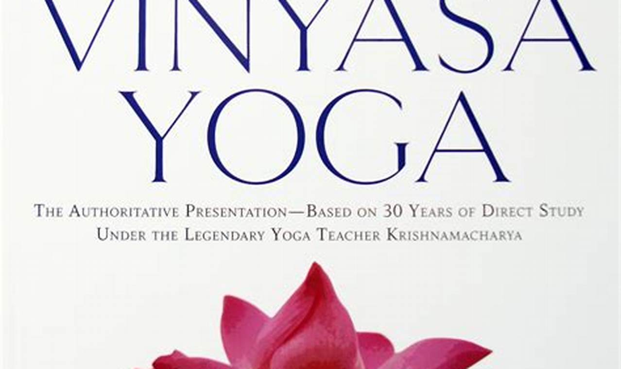 Vinyasa Krama Yoga
