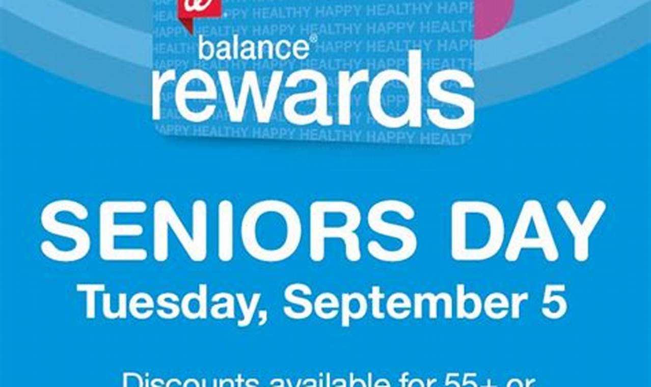 Walgreens Senior Discount Day July 2024