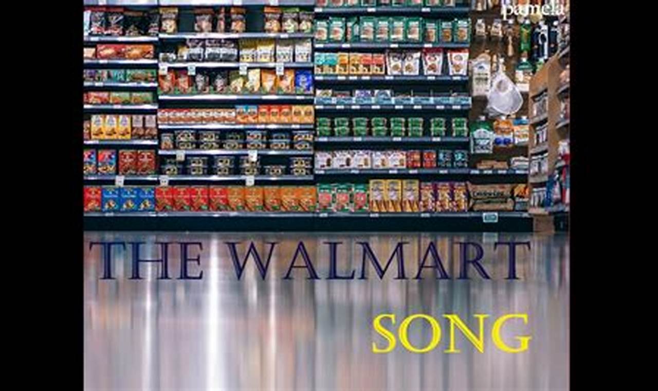 Walmart Radio Song List 2024