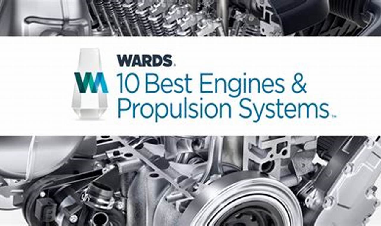 Wards 10 Best Engines 2024