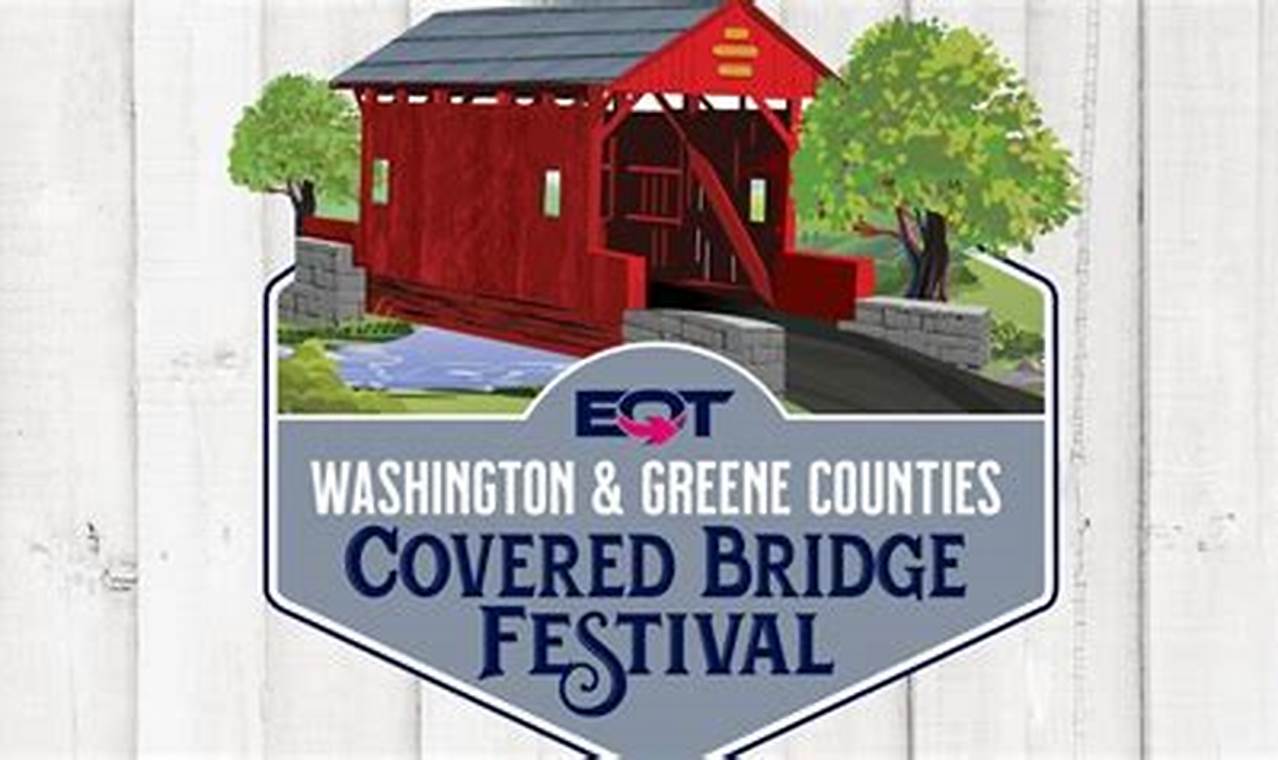 Washington County Covered Bridge Festival 2024
