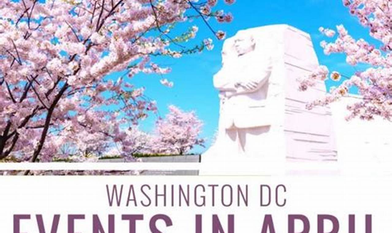 Washington Dc Events April 2024