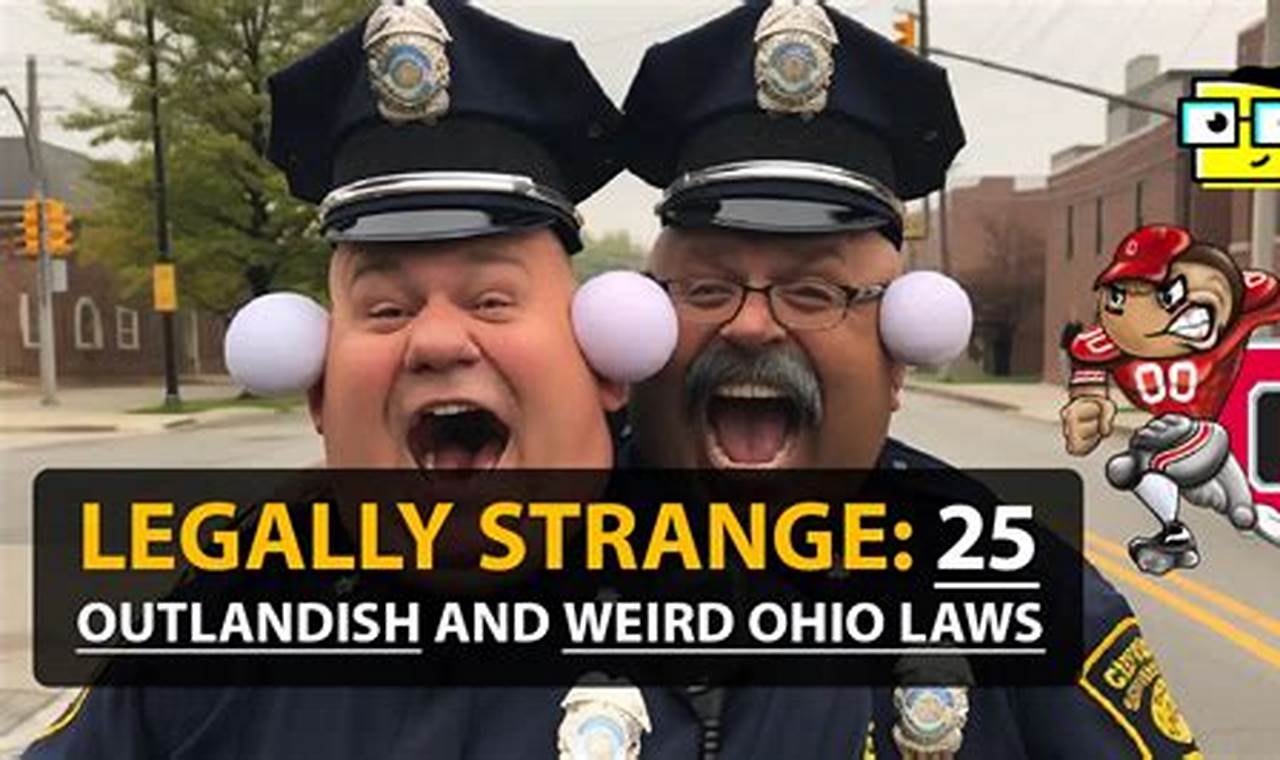 Weird Laws In Ohio 2024