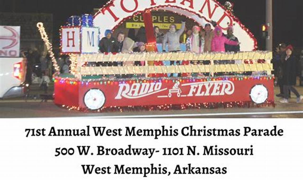 West Memphis Christmas Parade 2024 Schedule