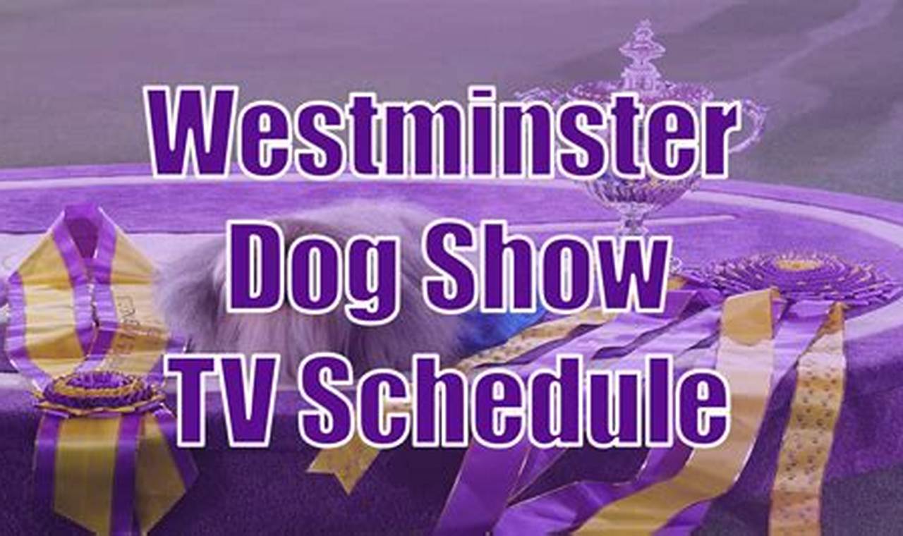 Westminster Dog Show 2024 Location