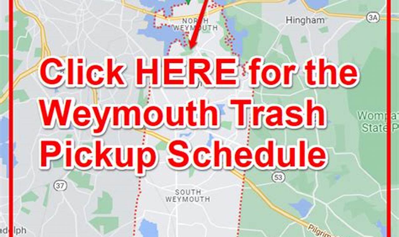 Weymouth Trash Pickup 2024