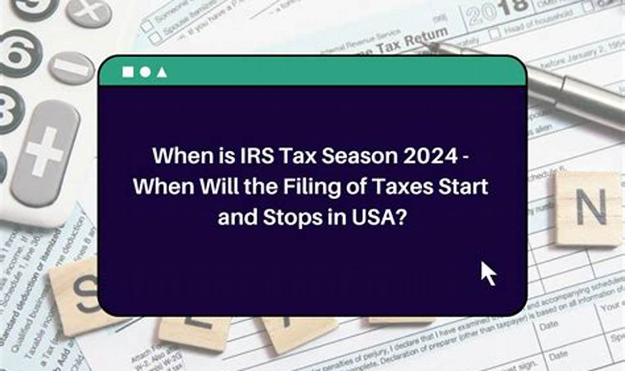 What's The First Day To File Taxes 2024