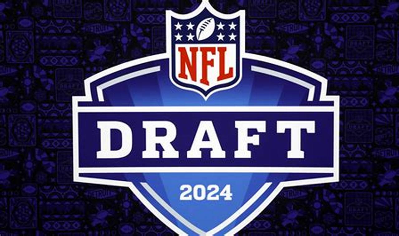 What Day Is Nfl Draft 2024