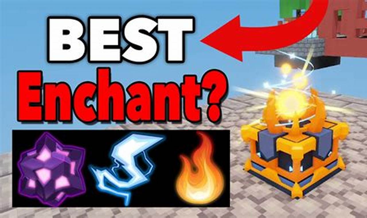 What Is The Best Enchantment In Bedwars Roblox 2024