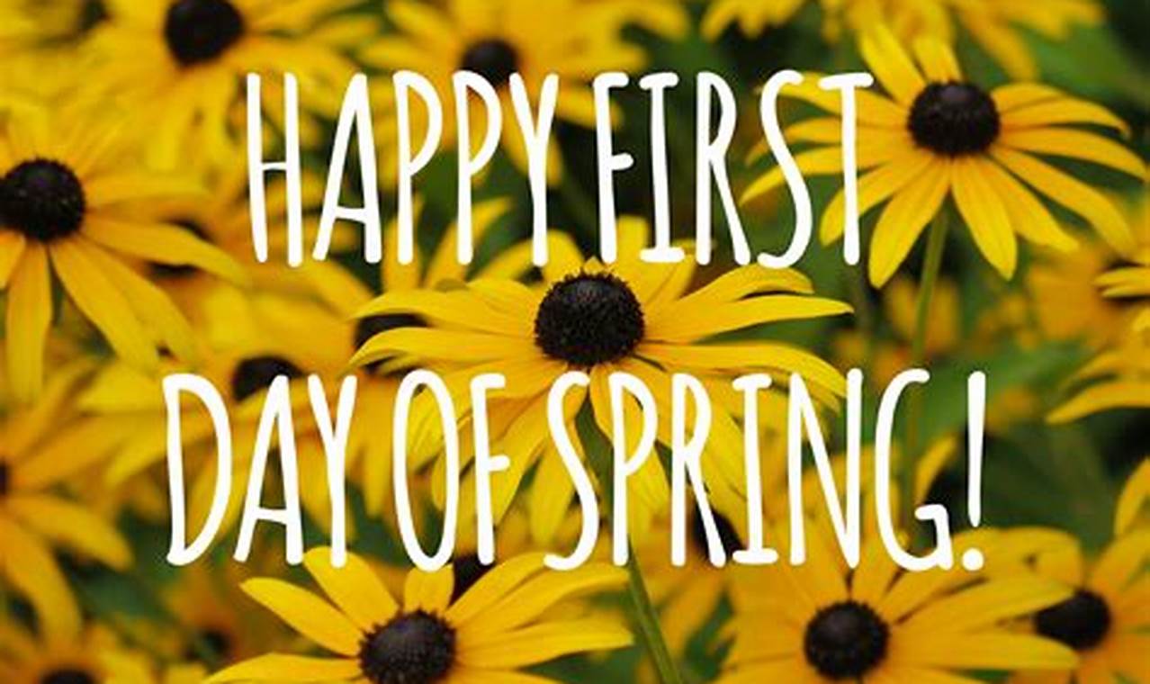What Is The First Day Of Spring 20247