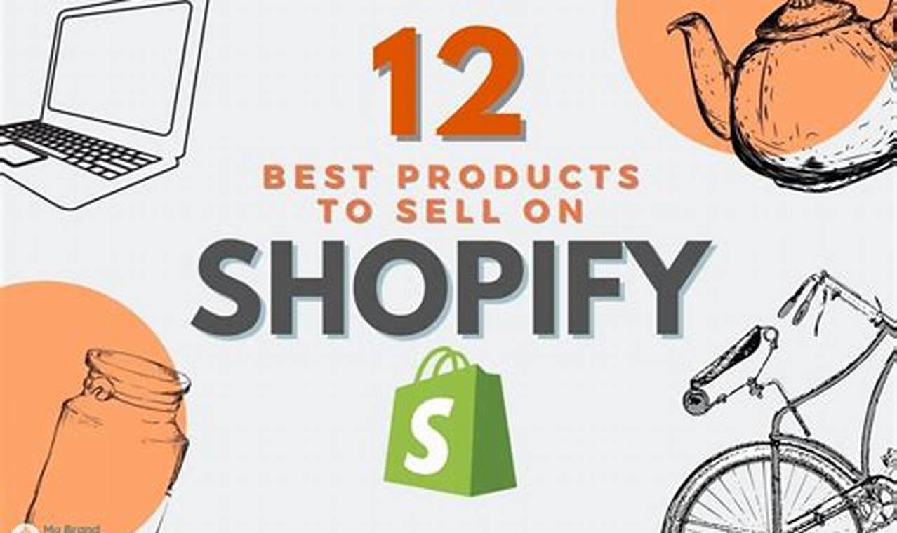 What To Sell On Shopify 2024