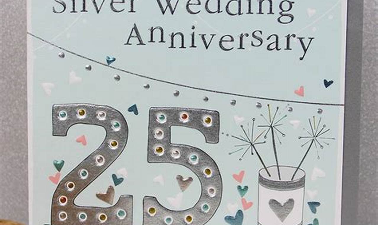 What To Write In A 25th Anniversary Card