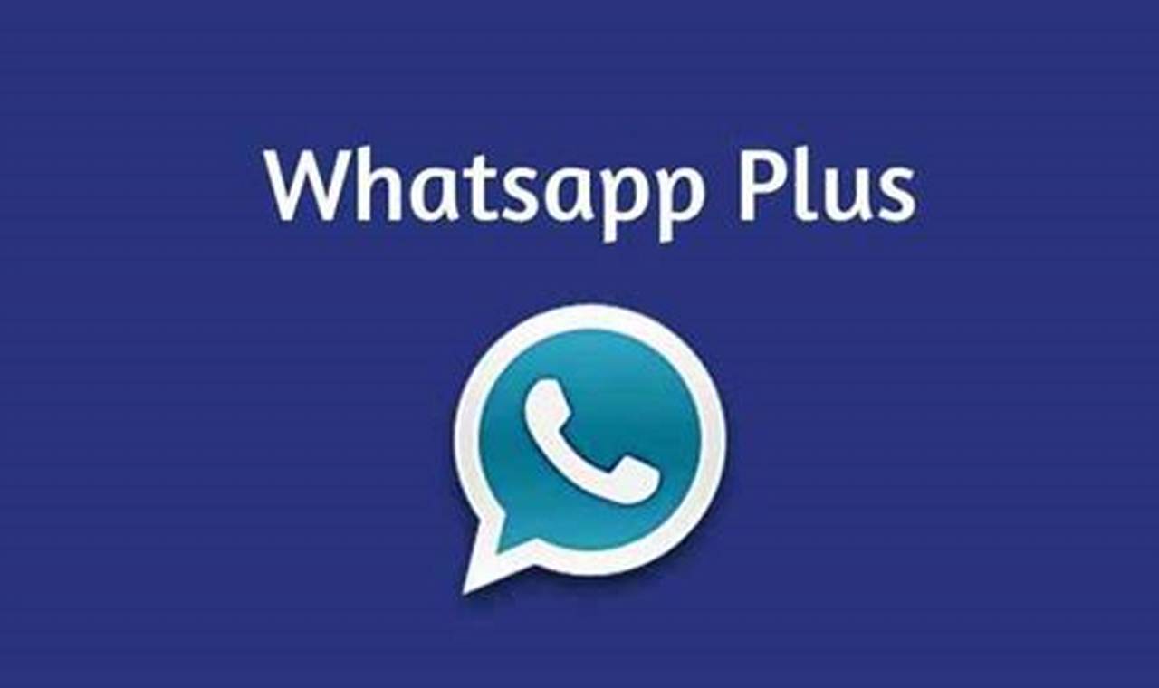 Whatsapp Plus Yukle 2024 Son Versiya