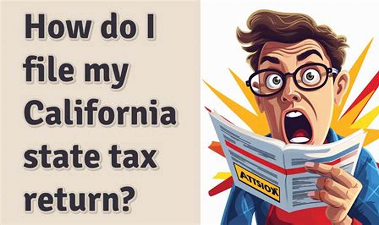 When Can I File My California State Taxes 2024