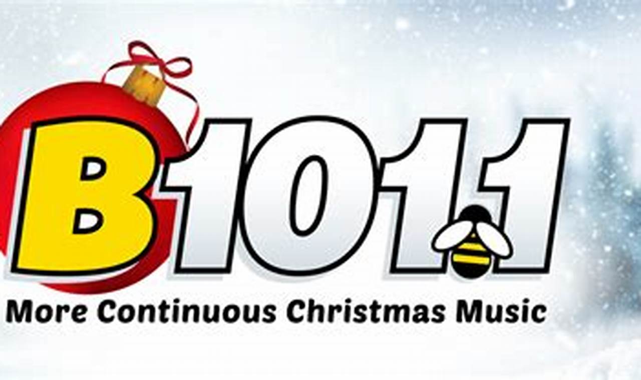 When Does B101 Start Christmas Music 2024