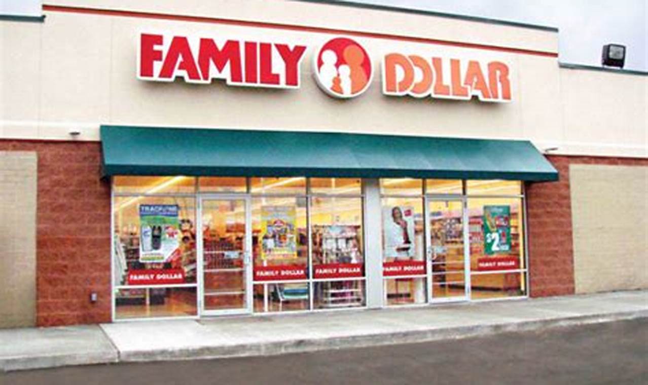 When Does Family Dollar Close Near Me
