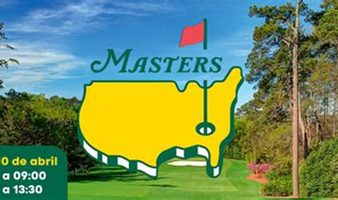 When Does The 2024 Masters Start