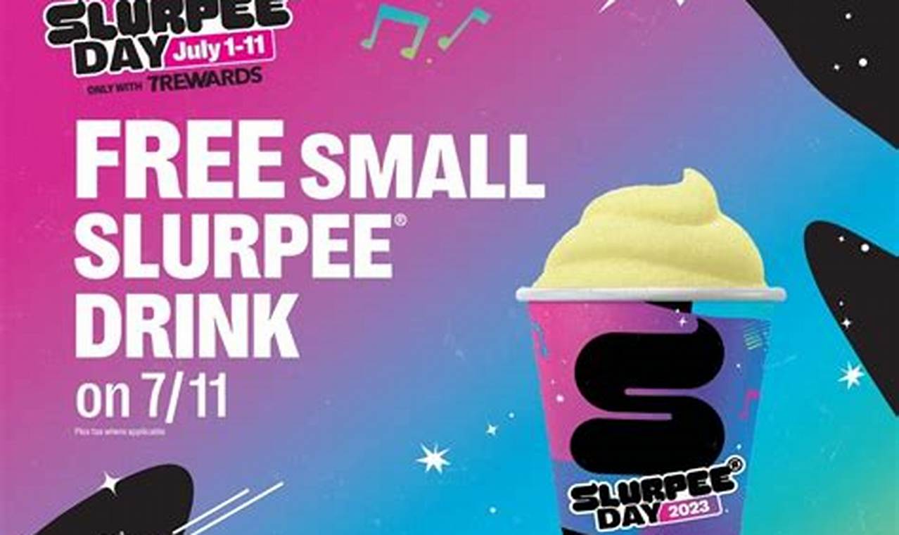 When Is 7/11 Free Slurpee Day 2024