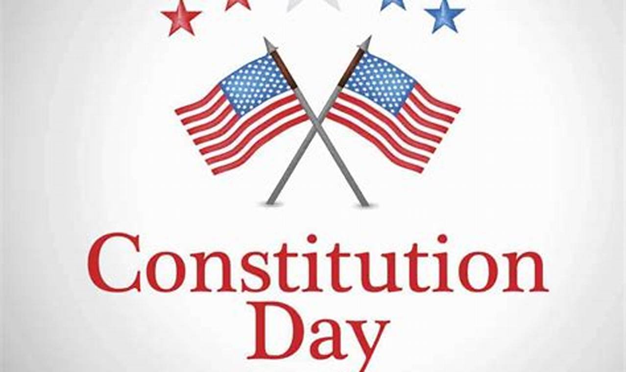 When Is Constitution Day 2024