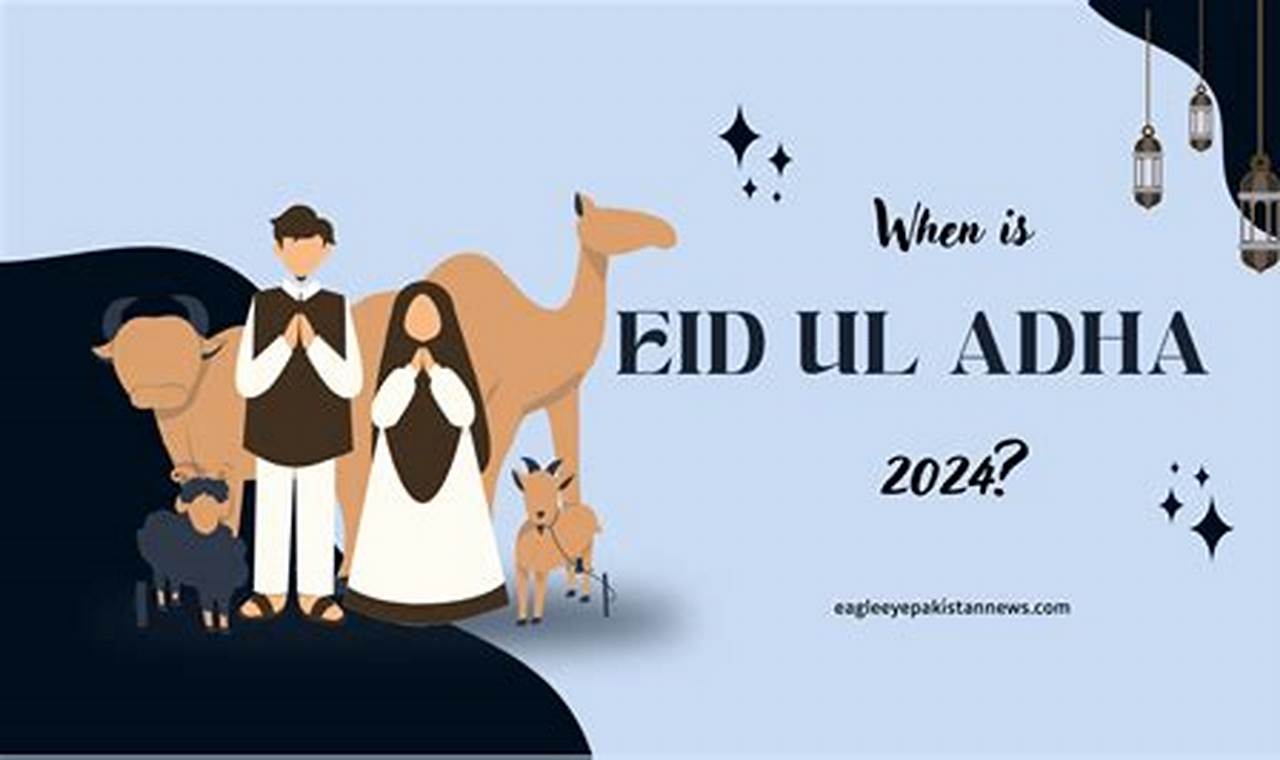 When Is Eid 2024 News