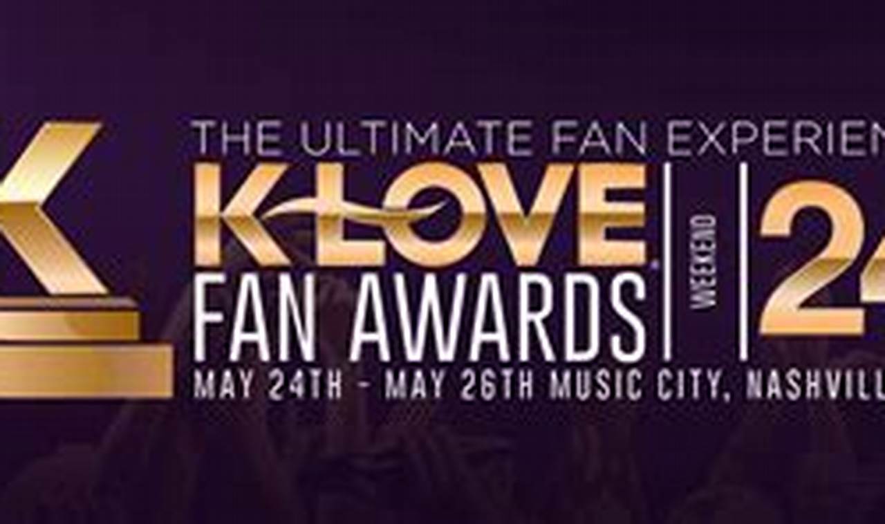 When Is K Love Fan Awards 2024