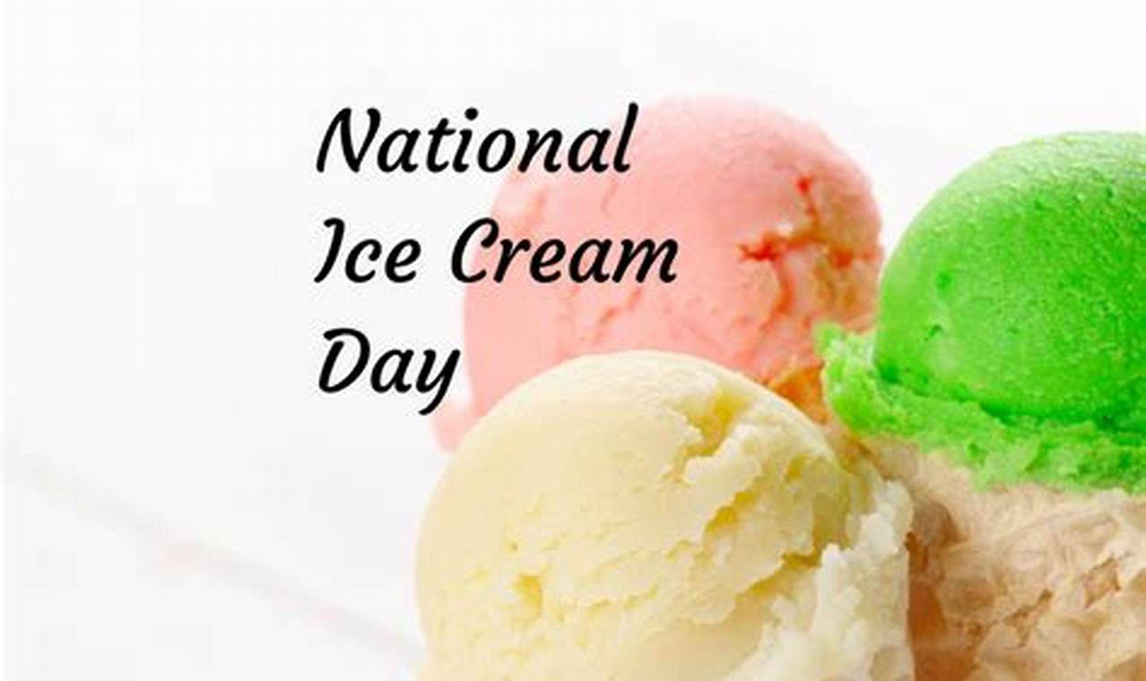 When Is National Ice Cream Day 2024