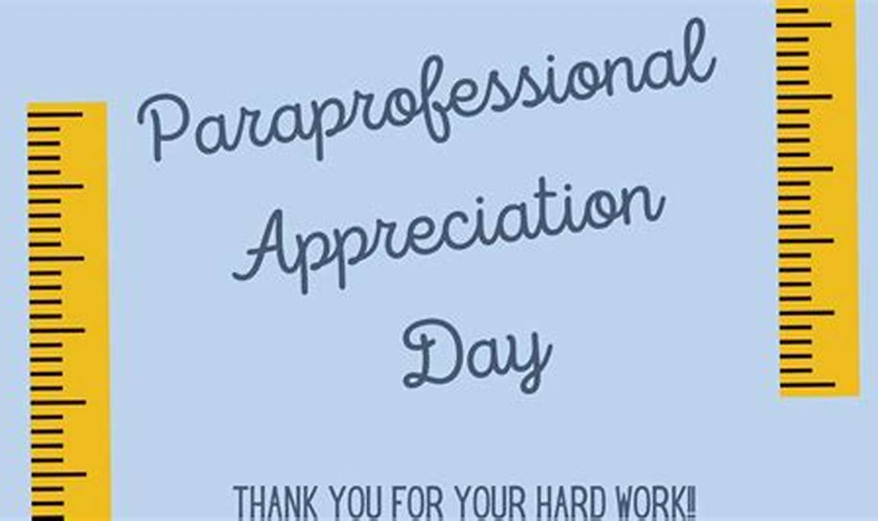 When Is National Paraprofessional Day 2024
