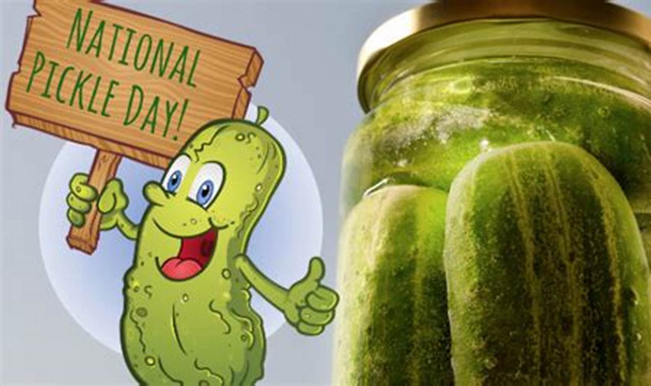 When Is National Pickle Day 2024