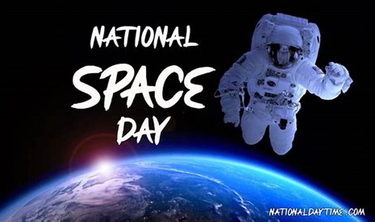 When Is Space Day 2024