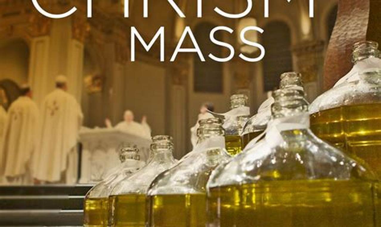 When Is The Chrism Mass 2024