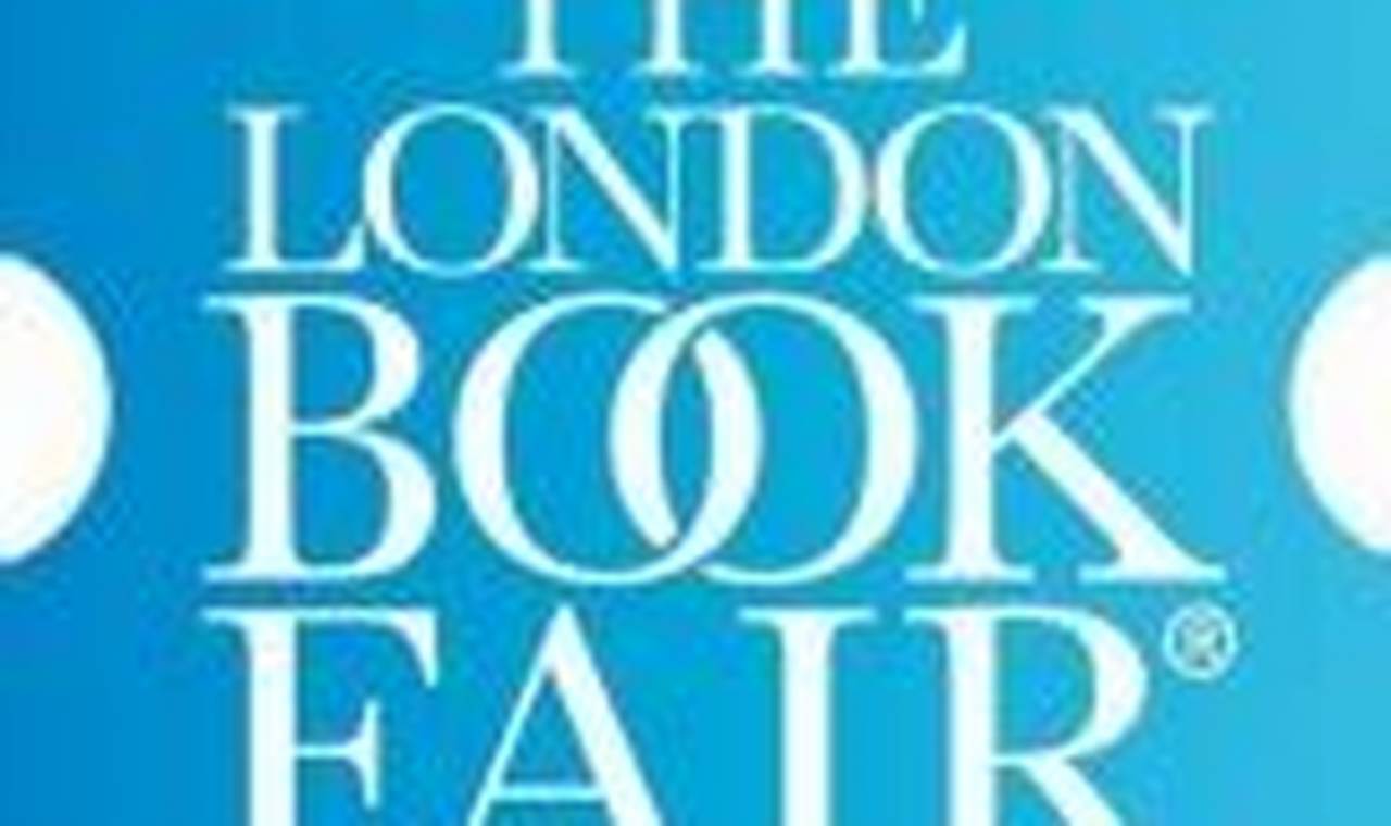 When Is The London Book Fair 2024