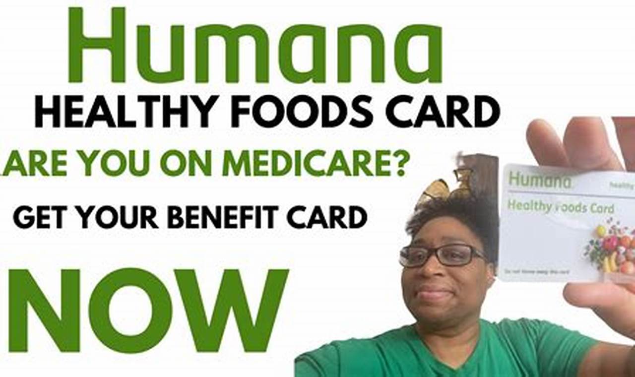 Where Can I Use My Humana Healthy Foods Card 2024