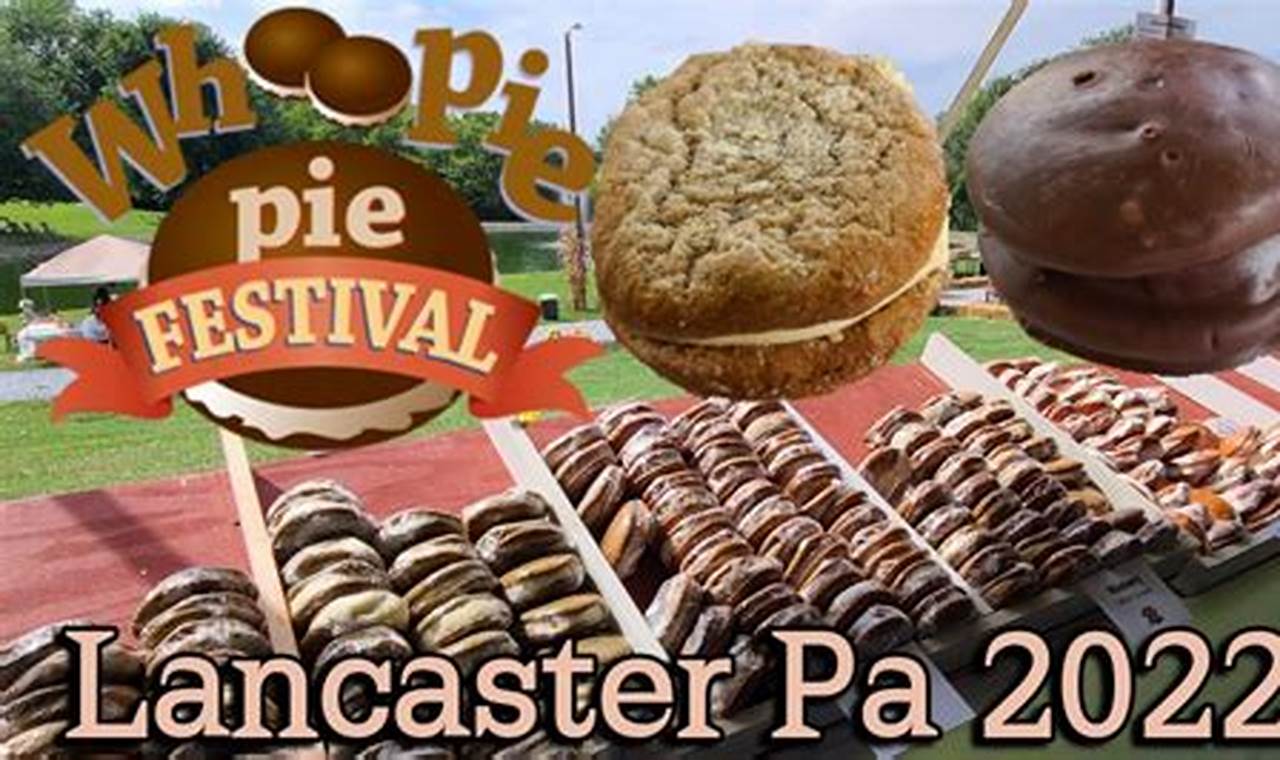 Whoopie Pie Festival Lancaster Pa 2024