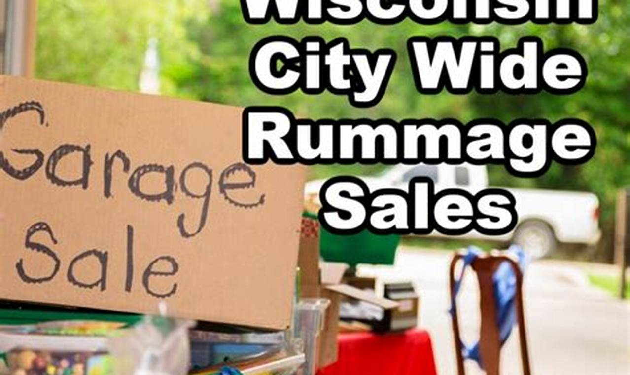 Wi City Wide Rummage Sales 2024