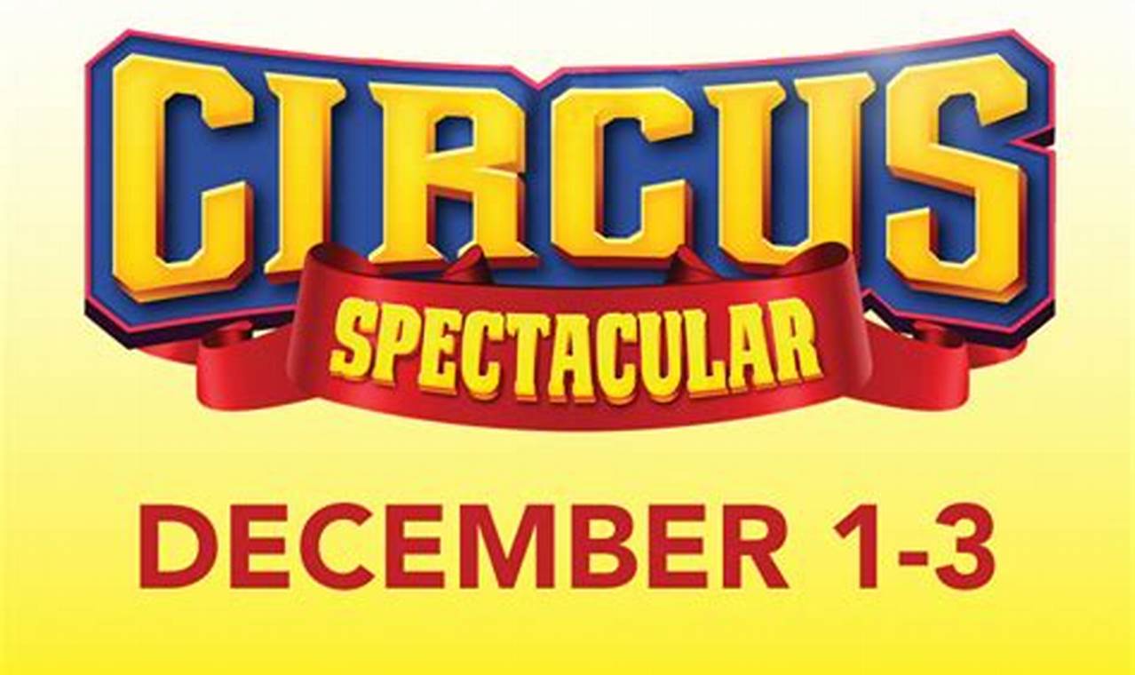 Winter Circus Spectacular 2024